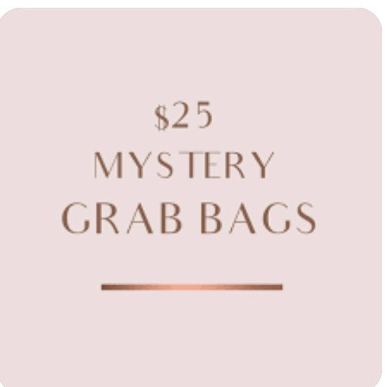 Mystery Grab bags $25 option!!